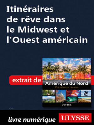 cover image of Itinéraires de rêve dans le Midwest et l'Ouest américain